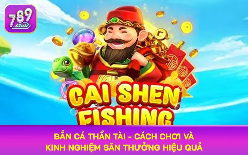 bắn cá thần tài